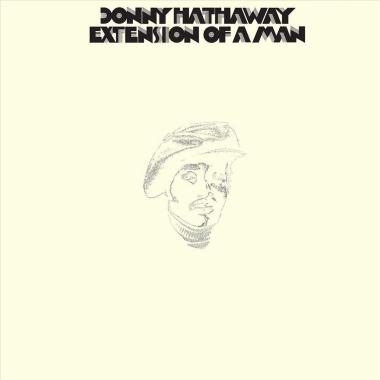 Donny Hathaway -  Extension of a Man